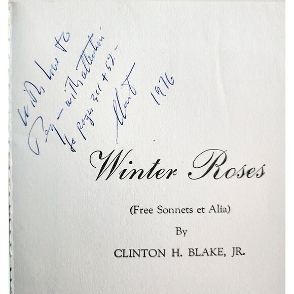 Winter Roses Clinton Blake Signed 1st Edition 1975 w/ Real Photo Of Author E47 - Picture 4 of 5